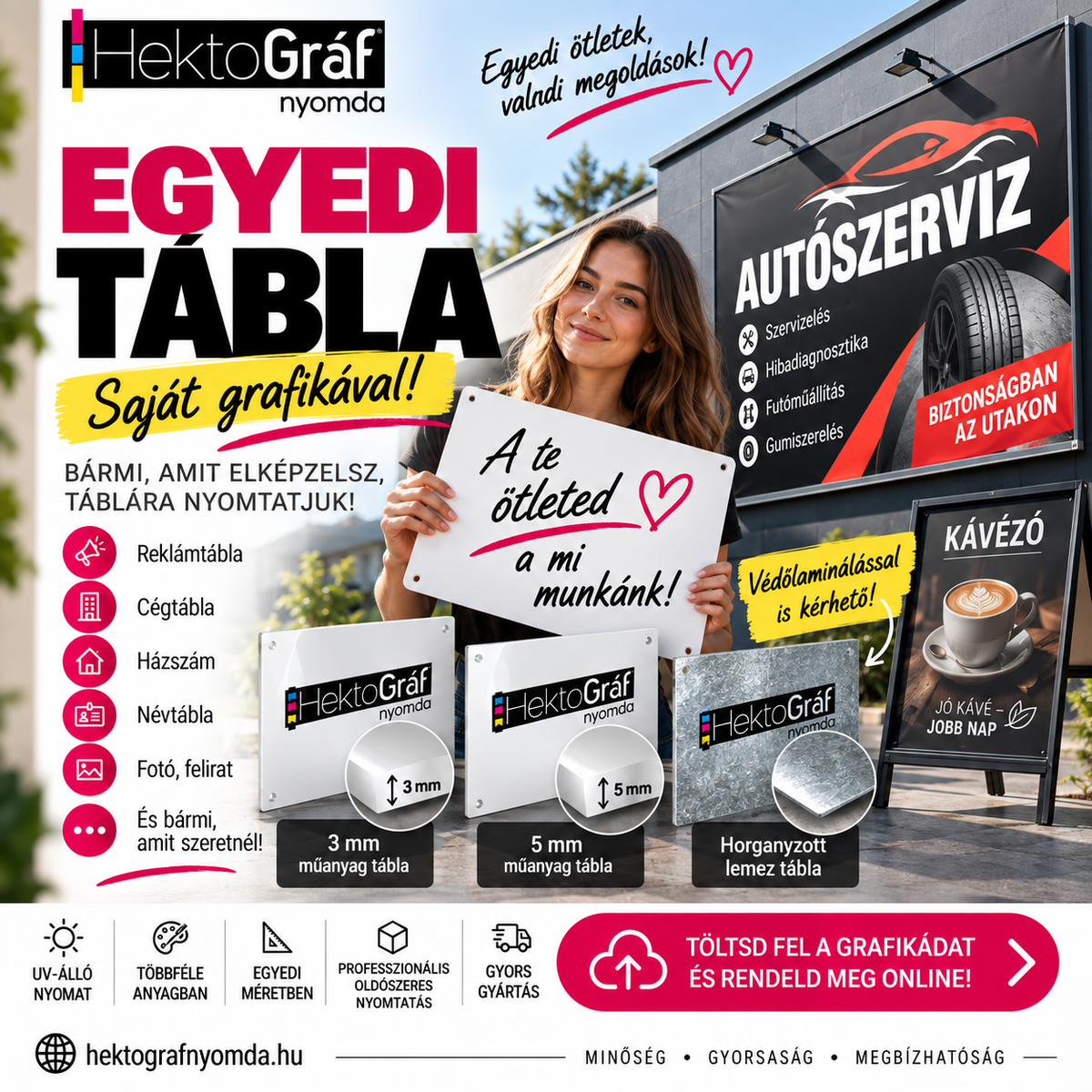 Egyedi nyomtatott tábla saját grafikával – egyedi méretben